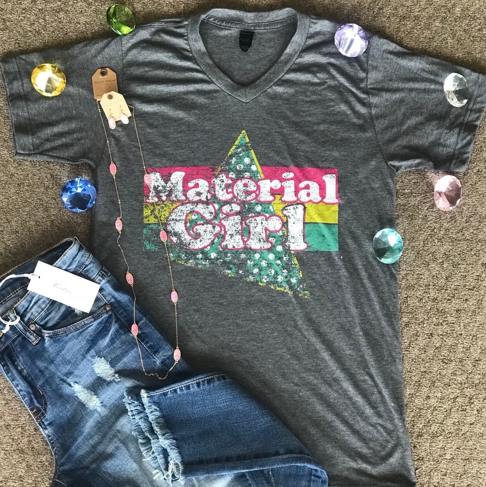 Material Girl Shirt